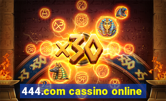 444.com cassino online